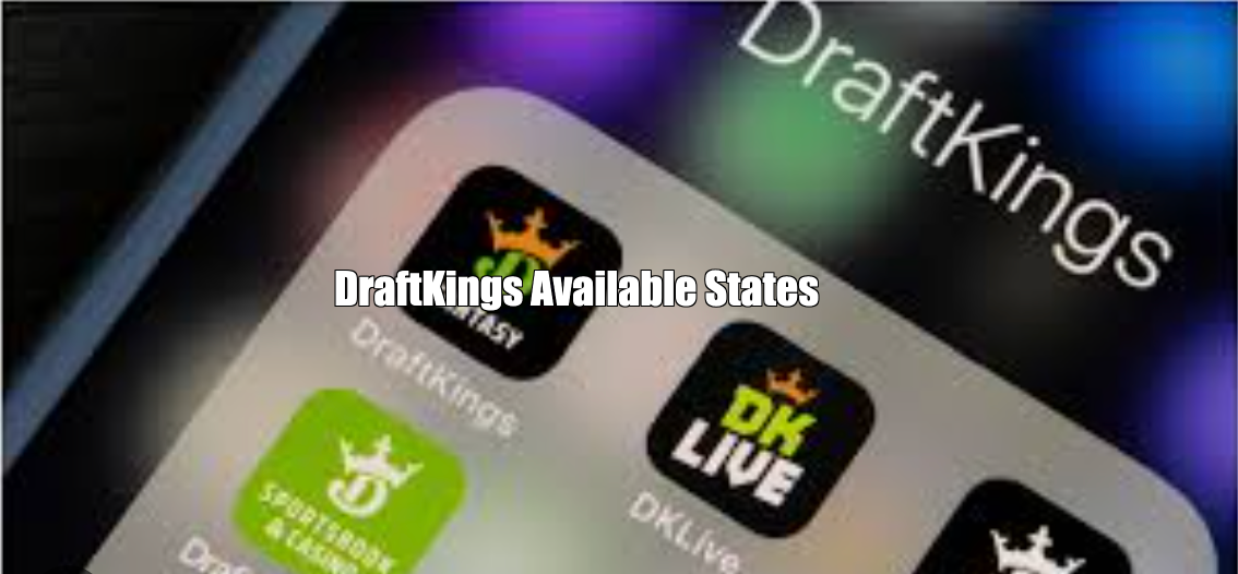 DraftKings Available States